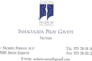 Notaria Inmaculada Pelay Gavete - Notaria de Seròs